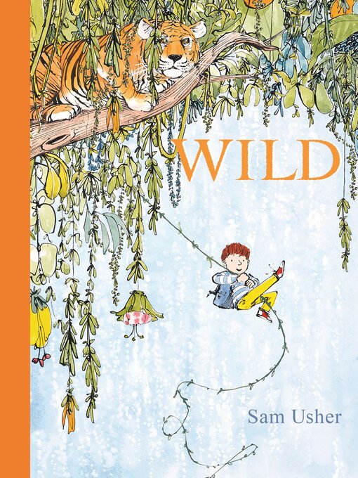 Title details for WILD by Sam Usher - Available
